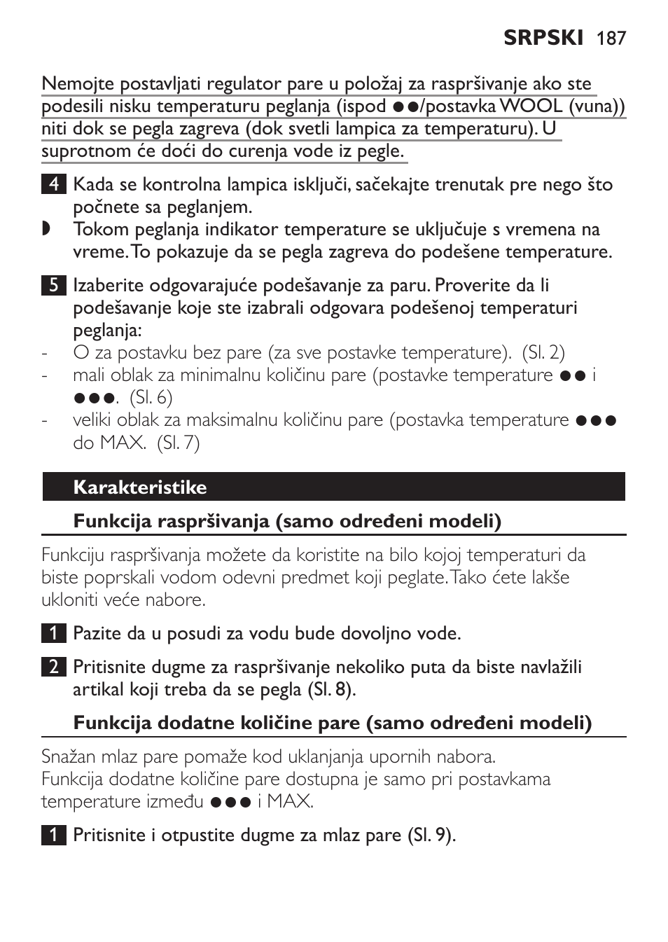 Karakteristike, Funkcija raspršivanja (samo određeni modeli) | Philips GC1905 User Manual | Page 187 / 212