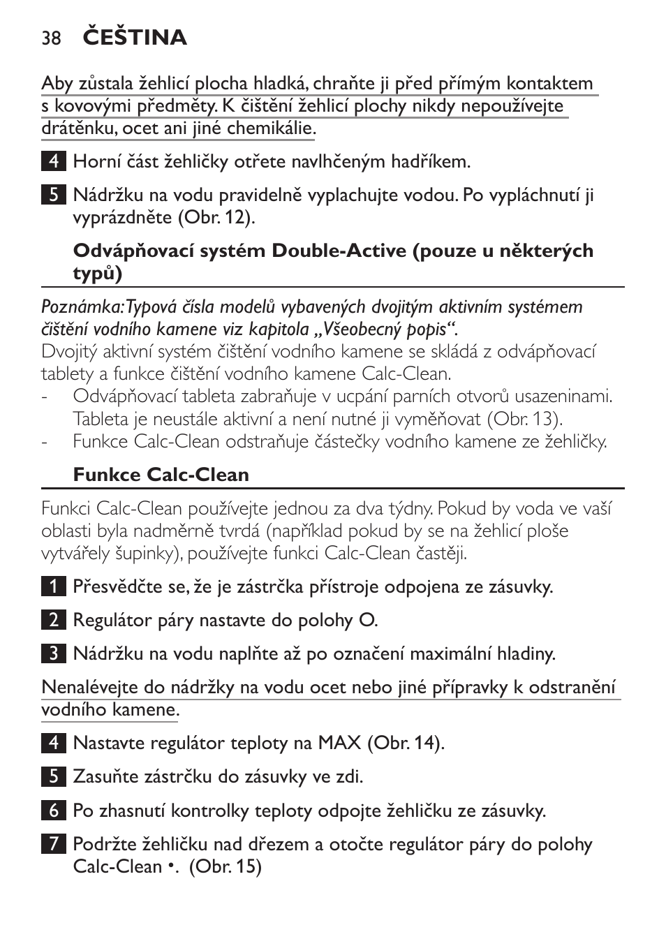 Funkce calc-clean | Philips GC1905 User Manual | Page 38 / 212