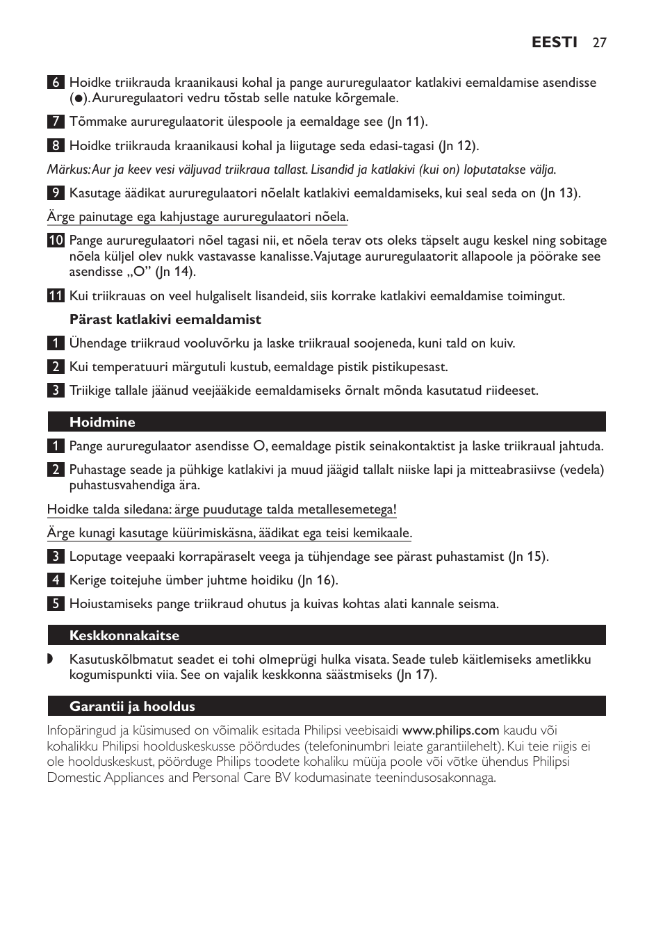 Pärast katlakivi eemaldamist, Hoidmine, Keskkonnakaitse | Garantii ja hooldus, Veaotsing | Philips GC2520 User Manual | Page 27 / 108