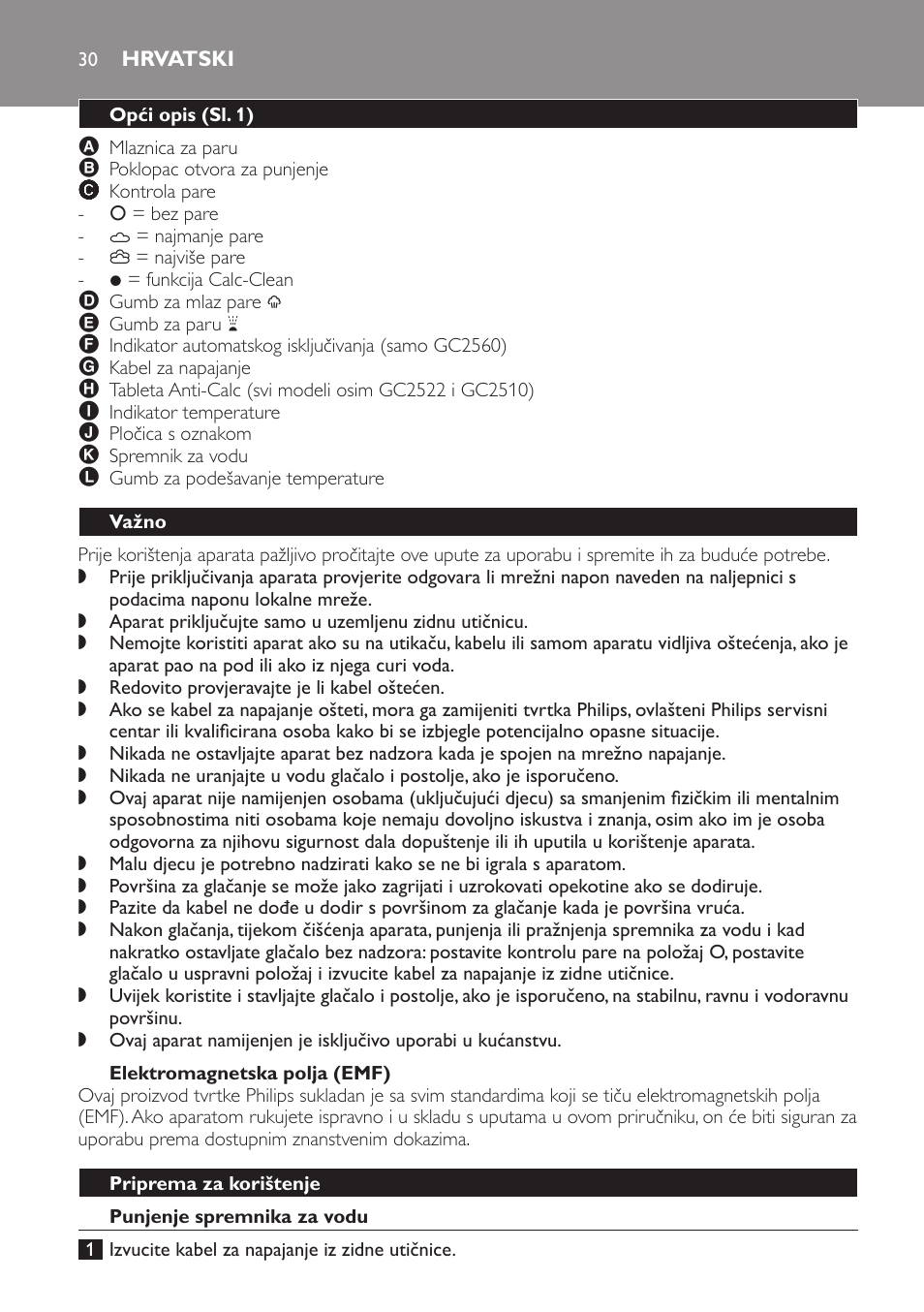 Elektromagnetska polja (emf), Hrvatski, Opći opis (sl. 1) | Važno, Priprema za korištenje, Punjenje spremnika za vodu | Philips GC2520 User Manual | Page 30 / 108