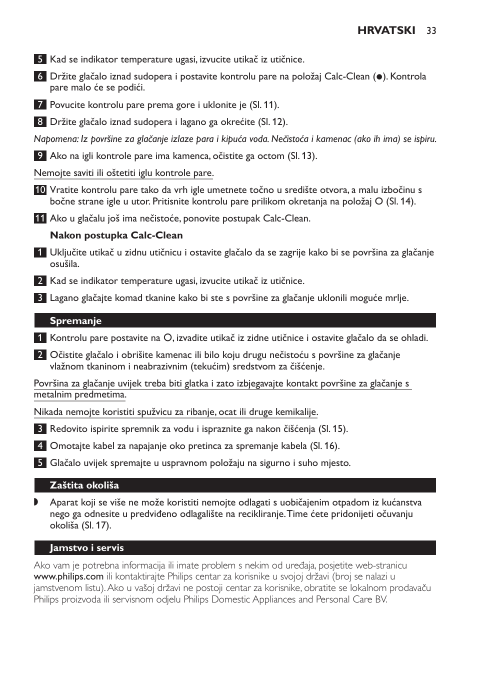Nakon postupka calc-clean, Spremanje, Zaštita okoliša | Jamstvo i servis | Philips GC2520 User Manual | Page 33 / 108