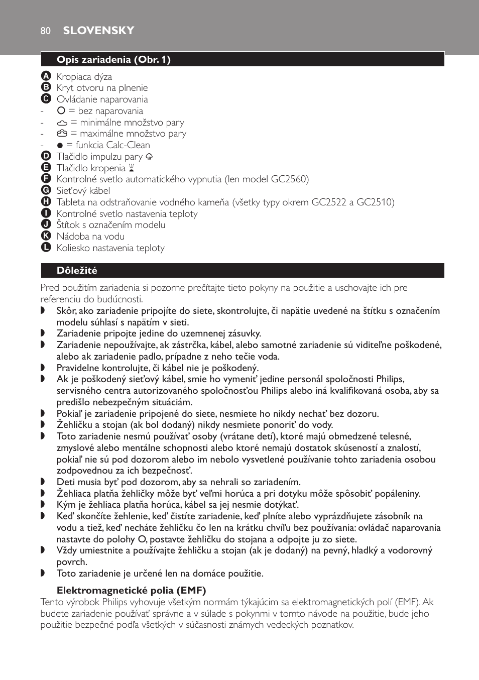 Elektromagnetické polia (emf), Slovensky, Opis zariadenia (obr. 1) | Dôležité | Philips GC2520 User Manual | Page 80 / 108