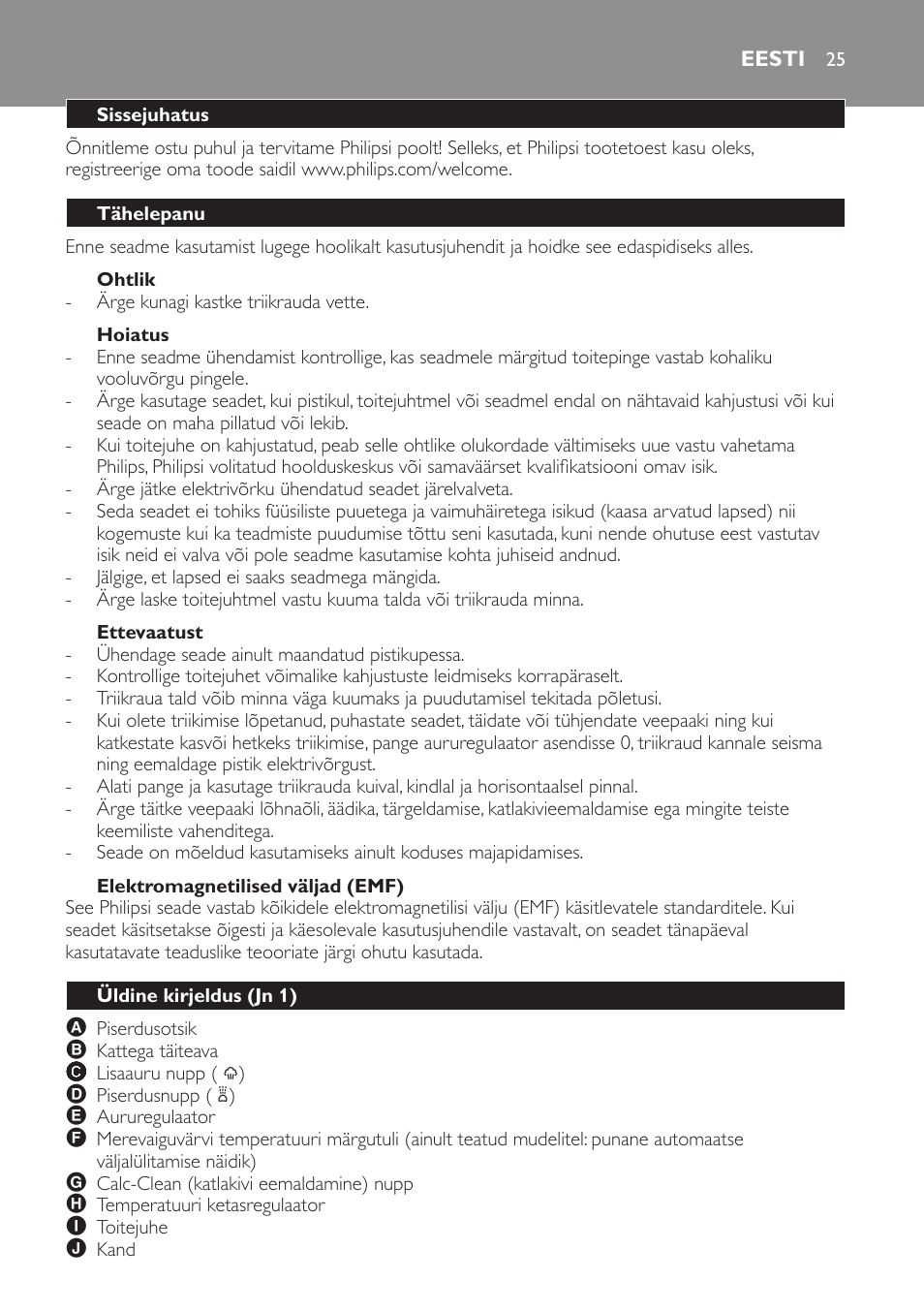 Ohtlik, Hoiatus, Ettevaatust | Elektromagnetilised väljad (emf), Eesti, Sissejuhatus, Tähelepanu, Üldine kirjeldus (jn 1) | Philips GC3321 User Manual | Page 25 / 112