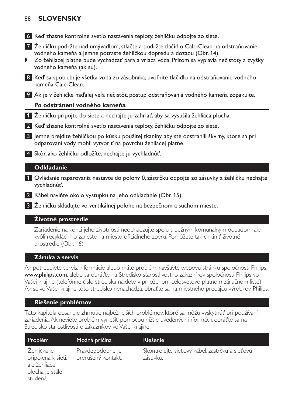 Po odstránení vodného kameňa, Odkladanie, Životné prostredie | Záruka a servis, Riešenie problémov | Philips GC3321 User Manual | Page 88 / 112