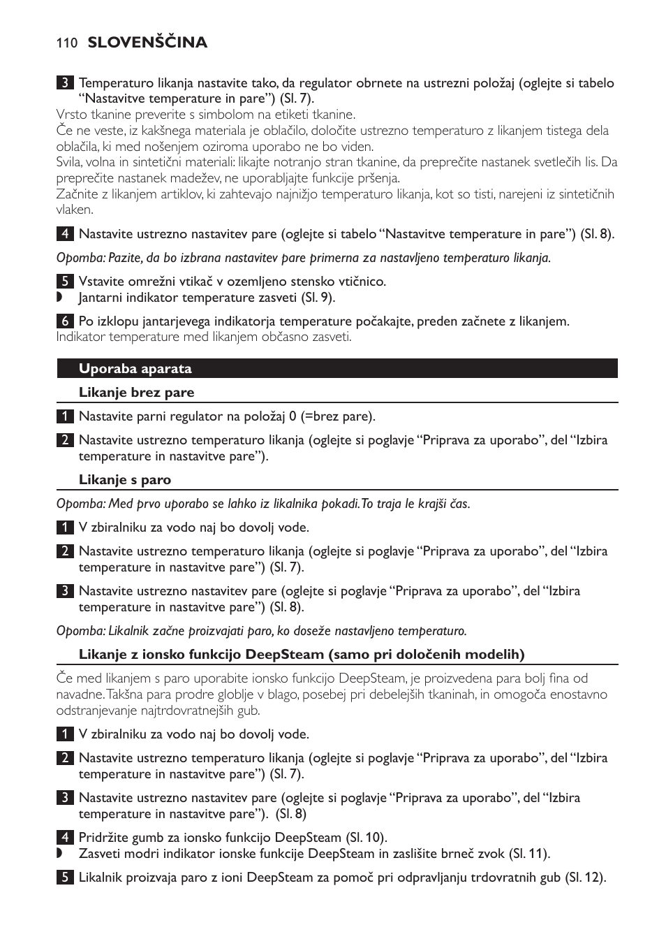 Uporaba aparata, Likanje brez pare, Likanje s paro | Philips GC4620 User Manual | Page 110 / 136