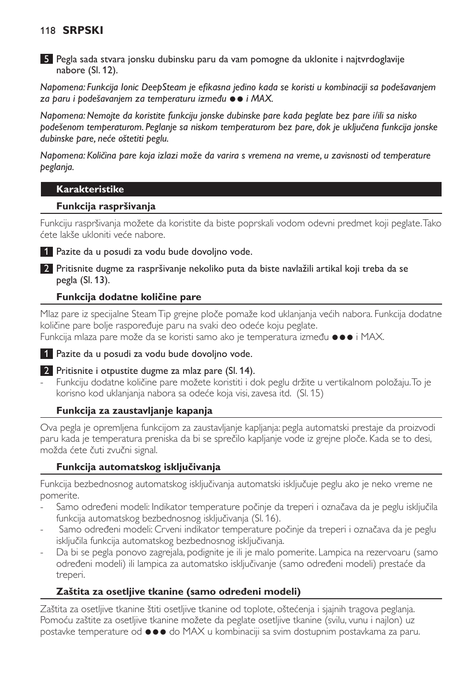 Karakteristike, Funkcija raspršivanja, Funkcija dodatne količine pare | Funkcija za zaustavljanje kapanja, Funkcija automatskog isključivanja | Philips GC4620 User Manual | Page 118 / 136