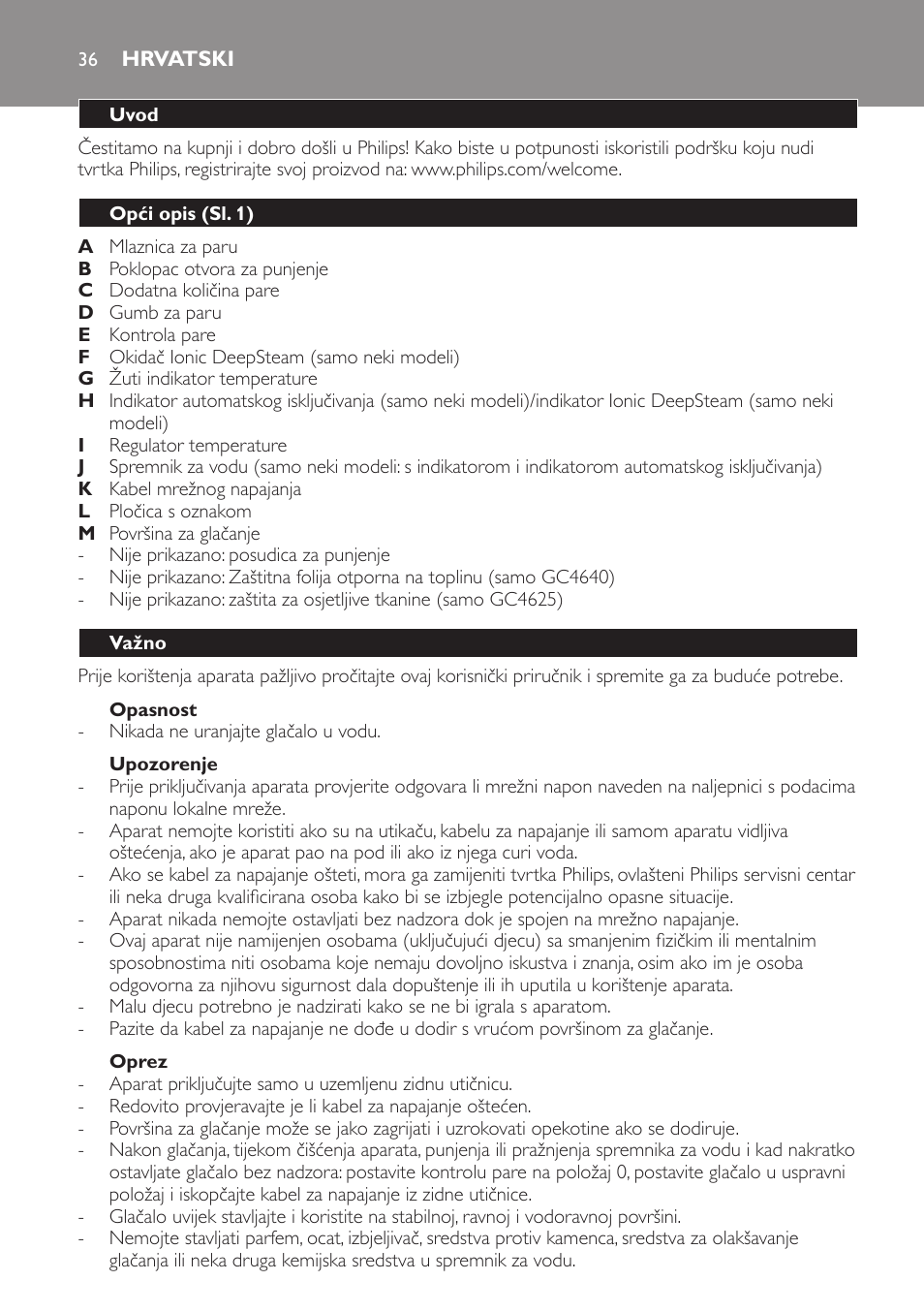 Opasnost, Upozorenje, Oprez | Hrvatski, Uvod, Opći opis (sl. 1), Važno | Philips GC4620 User Manual | Page 36 / 136