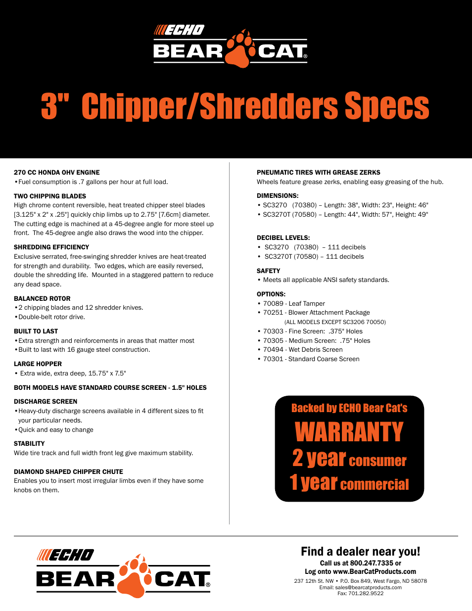 Specs, 3" chipper/shredders, Warranty | 2 year, 1 year, Consumer, Commercial, Find a dealer near you | Echo Bear Cat SC3270T (70580) User Manual | Page 2 / 2