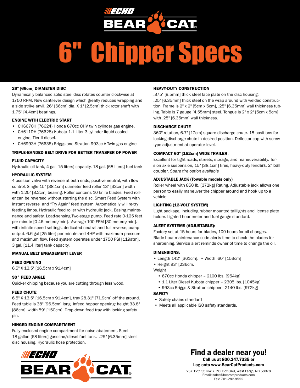 6" chipper specs, Find a dealer near you | Echo Bear Cat CH611DH (76628) User Manual | Page 2 / 2