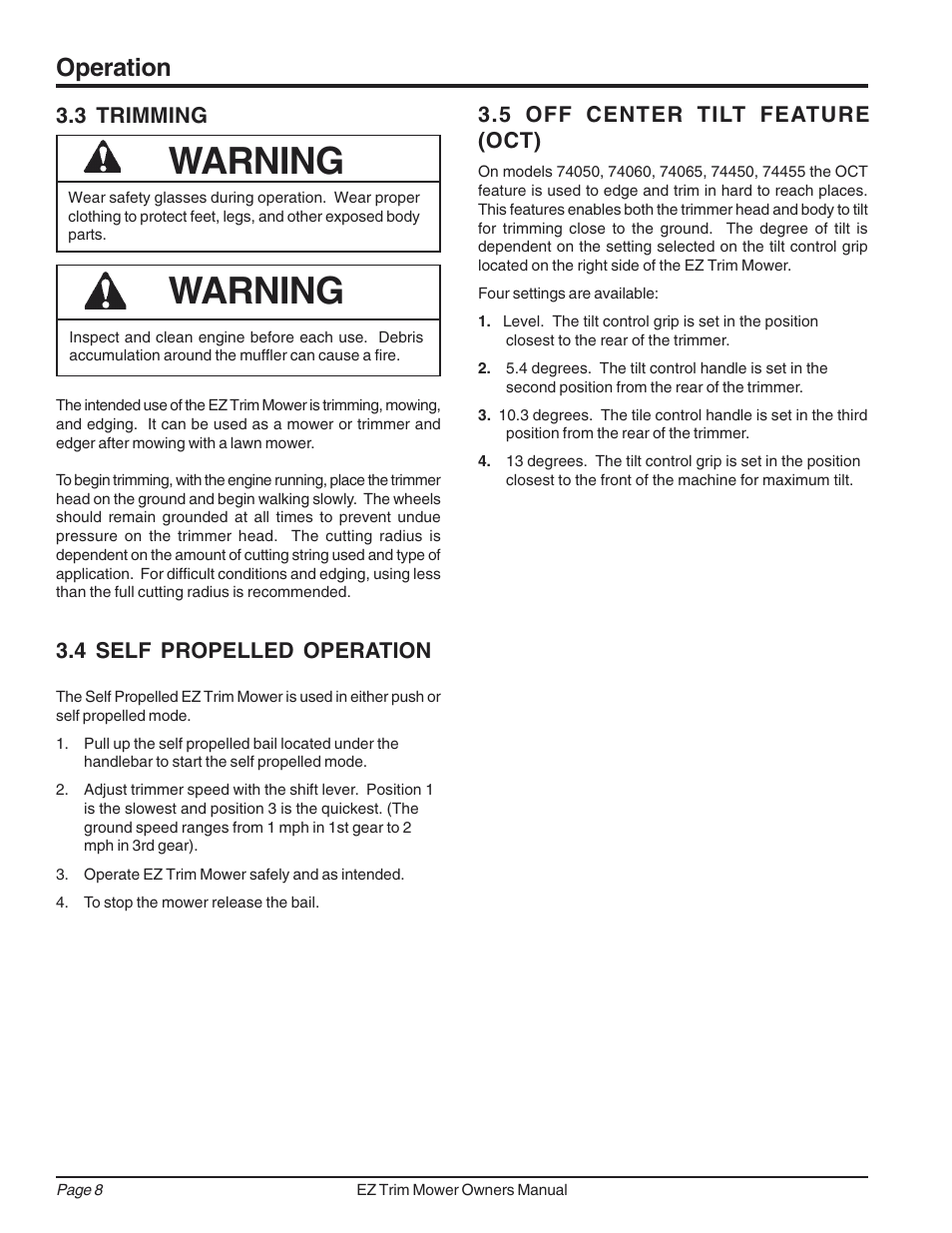 Warning, Operation, 5 off center tilt feature (oct) | 4 self propelled operation, 3 trimming | Echo Bear Cat 73050 User Manual | Page 12 / 22