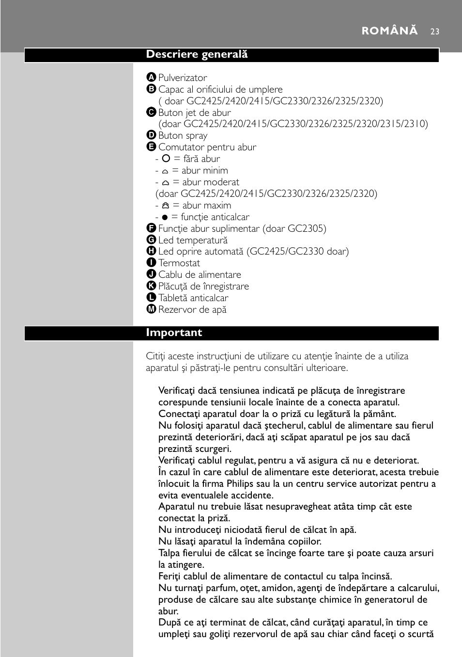 Română 23 | Philips GC2305 User Manual | Page 23 / 138