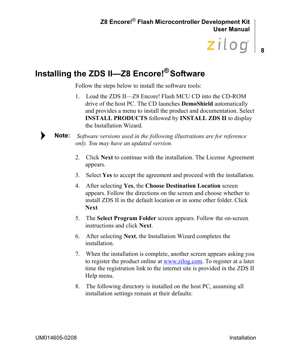 Installing the zds ii-z8 encore!® software, Installing the zds ii—z8 encore!® software, Installing the zds ii—z8 encore | Software | Encore electronic Zilog Z8ENCORE000ZCO User Manual | Page 12 / 43
