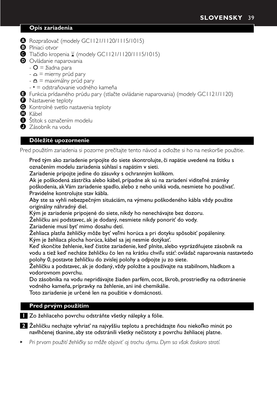 Slovensky 39 | Philips GC1010 User Manual | Page 39 / 92