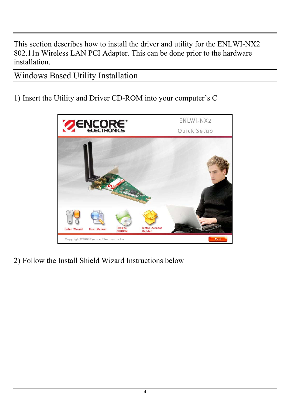 Software installation, Windows based utility installation | Encore electronic ENLWI-NX2 User Manual | Page 8 / 22