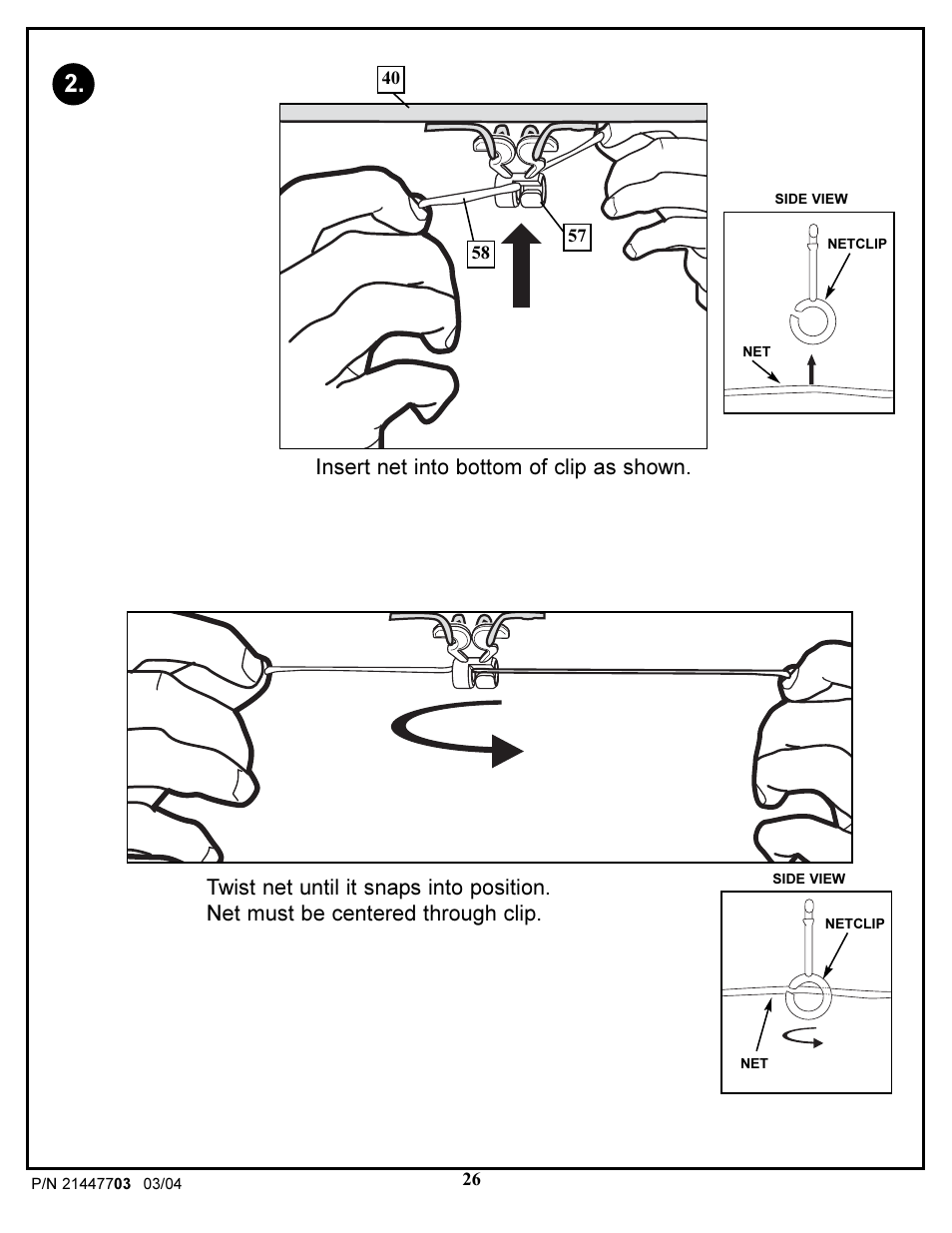 Insert net into bottom of clip as shown | Huffy DOLPHIN 7900 User Manual | Page 26 / 55
