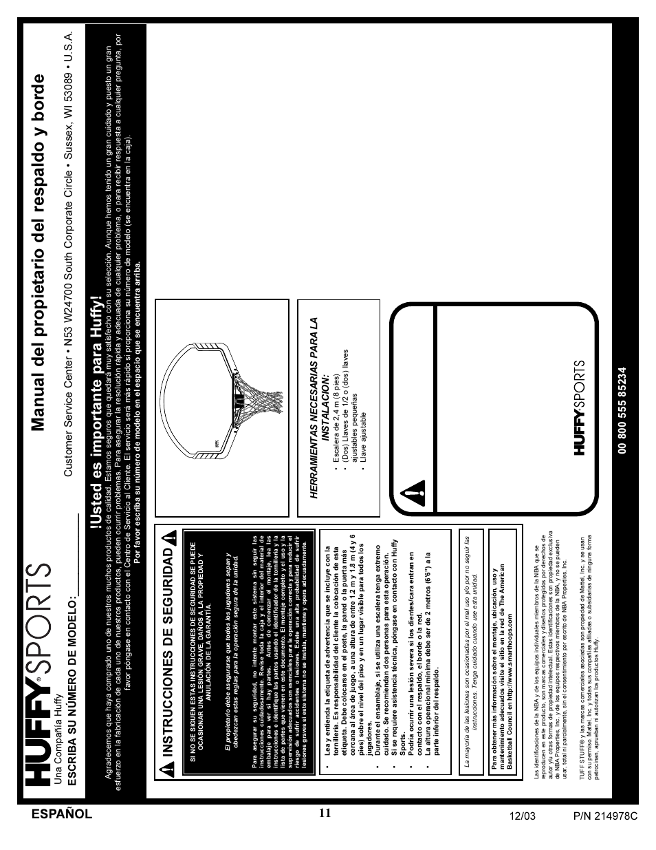 Advertencia, Manual del propiet ario del resp aldo y borde, Usted es importante para huffy | Español, Instrucciones de seguridad, Escriba su número de modelo, Herramientas necesarias para la instalacion, Una compañía huffy | Huffy SKYIPCAM650W AICAP650W User Manual | Page 11 / 14