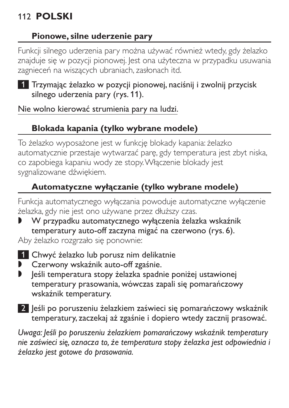 Pionowe, silne uderzenie pary, Blokada kapania (tylko wybrane modele), Automatyczne wyłączanie (tylko wybrane modele) | Philips GC3540 User Manual | Page 112 / 192