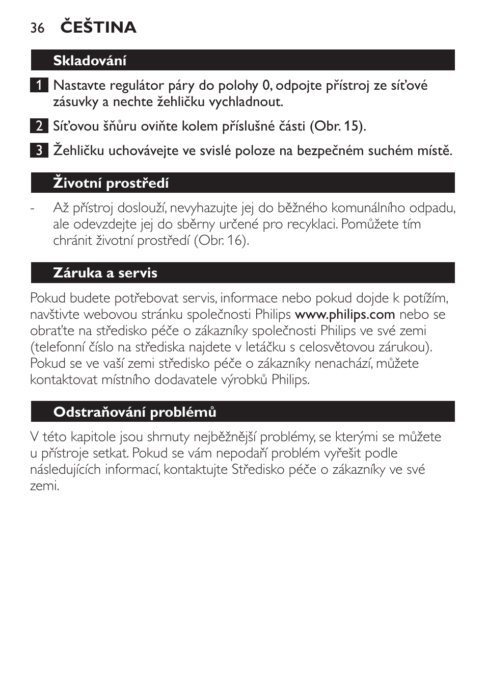 Skladování, Životní prostředí, Záruka a servis | Odstraňování problémů | Philips GC3540 User Manual | Page 36 / 192