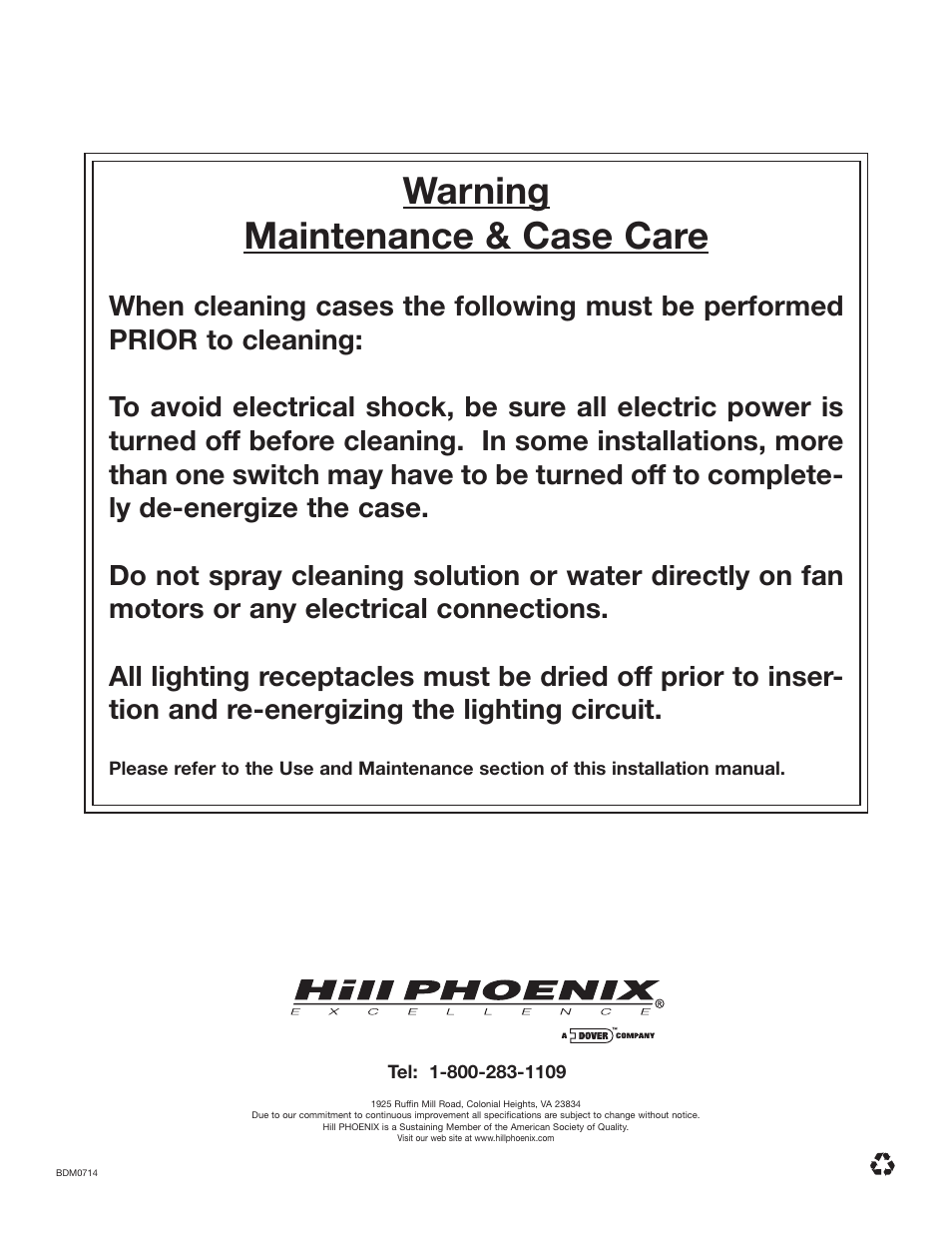 Warning maintenance & case care | Hill Phoenix P074749F User Manual | Page 32 / 32