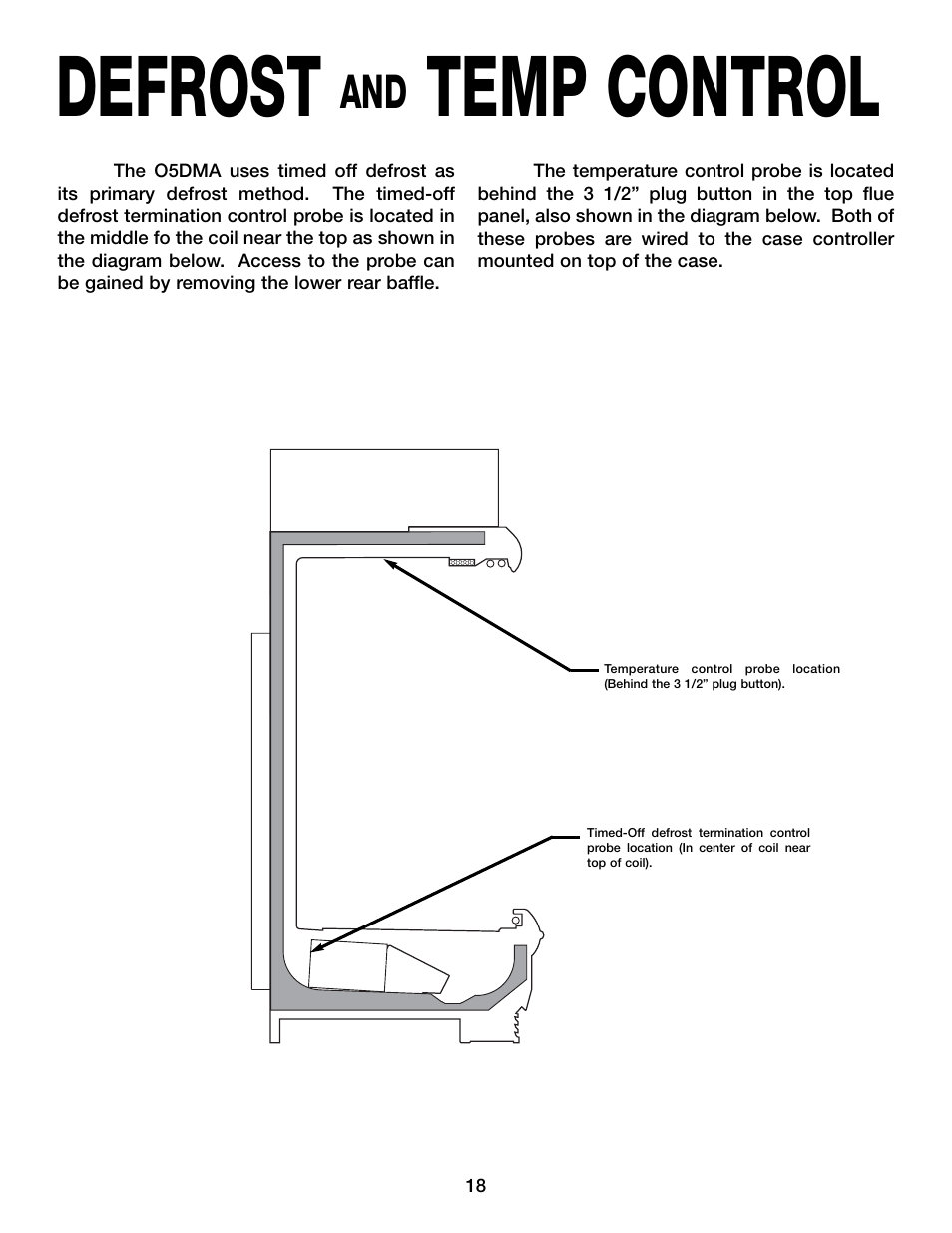 Defrost, Temp control | Hill Phoenix 05DMA User Manual | Page 22 / 32