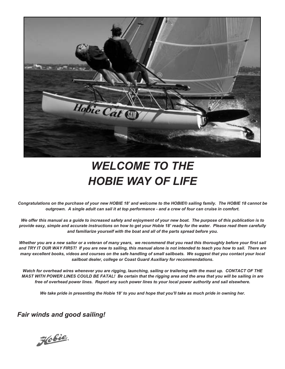 Welcome to the hobie way of life, Fair winds and good sailing | Hobie 18 SX User Manual | Page 2 / 34