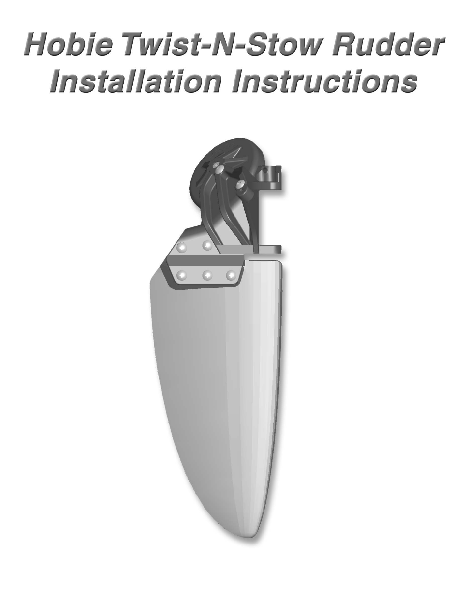 Hobie Twist-n-Stow Rudder User Manual | 4 pages