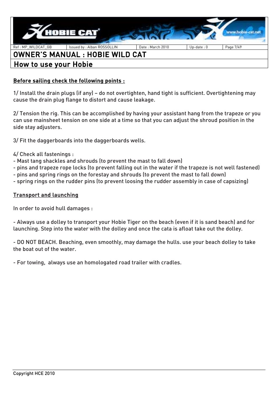 Owner’s manual : hobie wild cat, How to use your hobie | Hobie HCE 2010 User Manual | Page 7 / 49