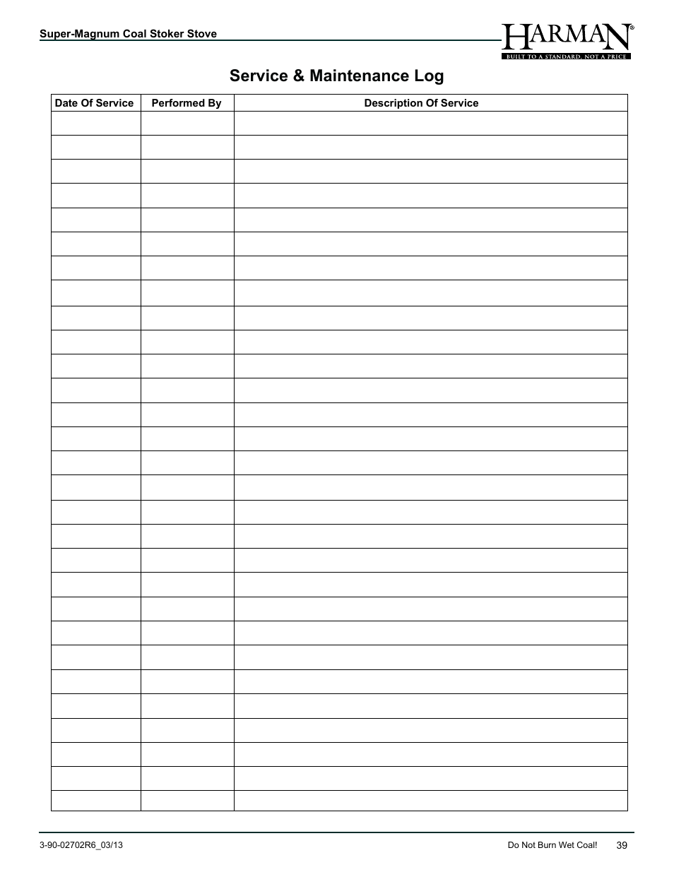 Service & maintenance log | Harman Stove Company HARMAN Super Magnum Coal Stoker Stove User Manual | Page 39 / 40