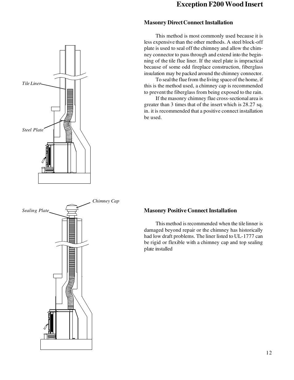 Exception f200 wood insert | Harman Stove Company R7R1 Exception Wood Fireplace User Manual | Page 12 / 16