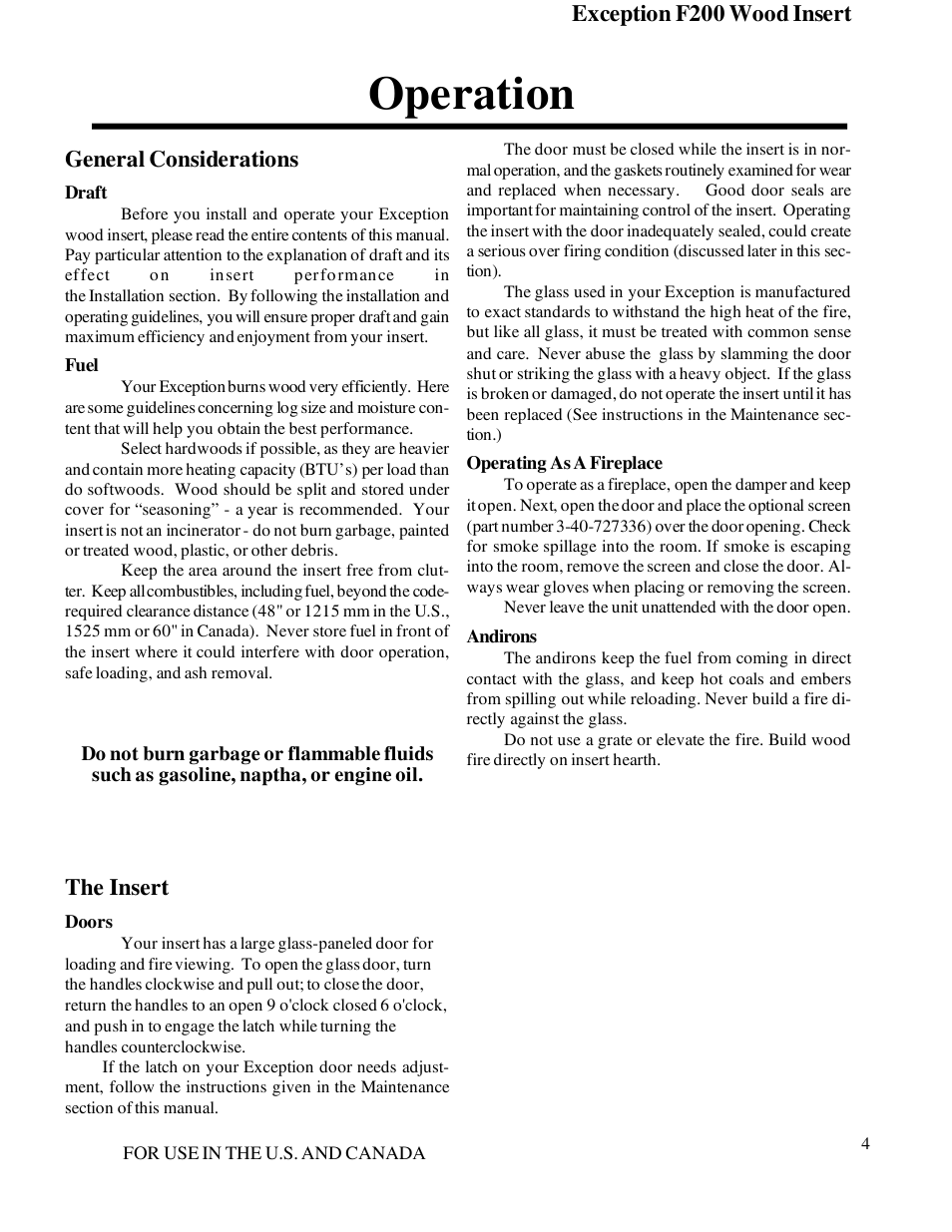 Operation, Exception f200 wood insert, The insert | General considerations | Harman Stove Company R7R1 Exception Wood Fireplace User Manual | Page 4 / 16