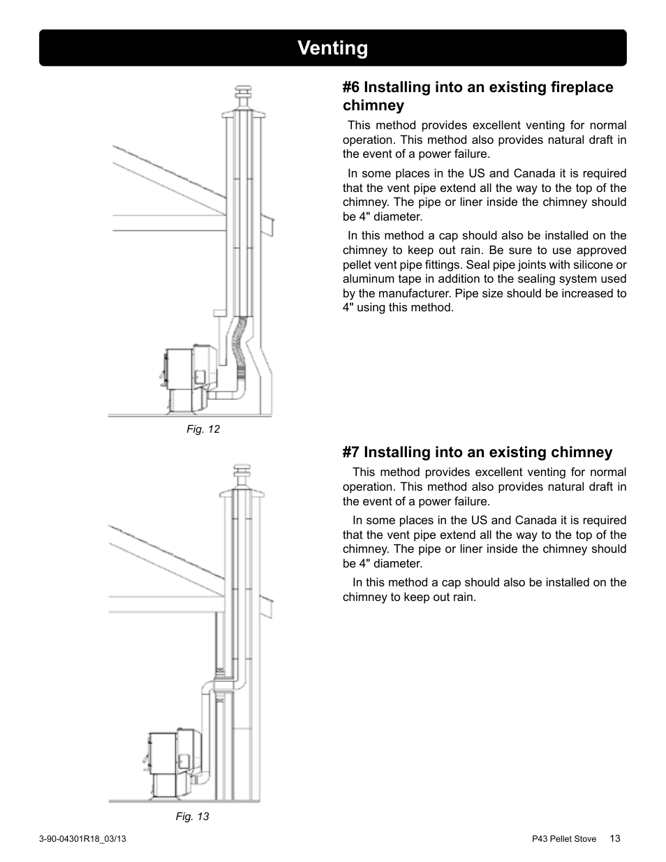 Venting, 6 installing into an existing fireplace chimney, 7 installing into an existing chimney | Harman Stove Company Harman Pellet P43 User Manual | Page 13 / 40