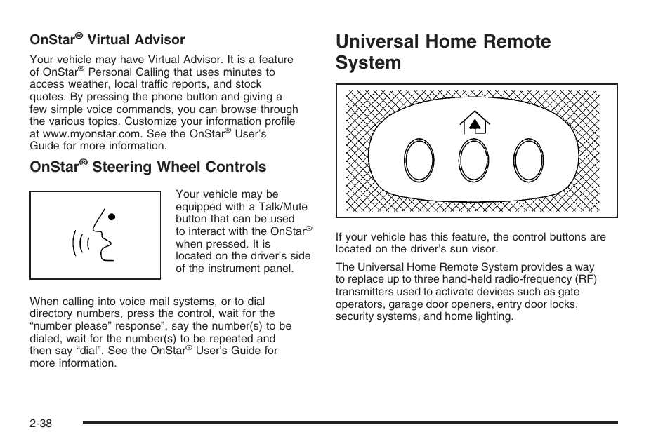 Universal home remote system, Universal home remote system -38, Onstar | Steering wheel controls | Hummer 2006 H3 User Manual | Page 114 / 420