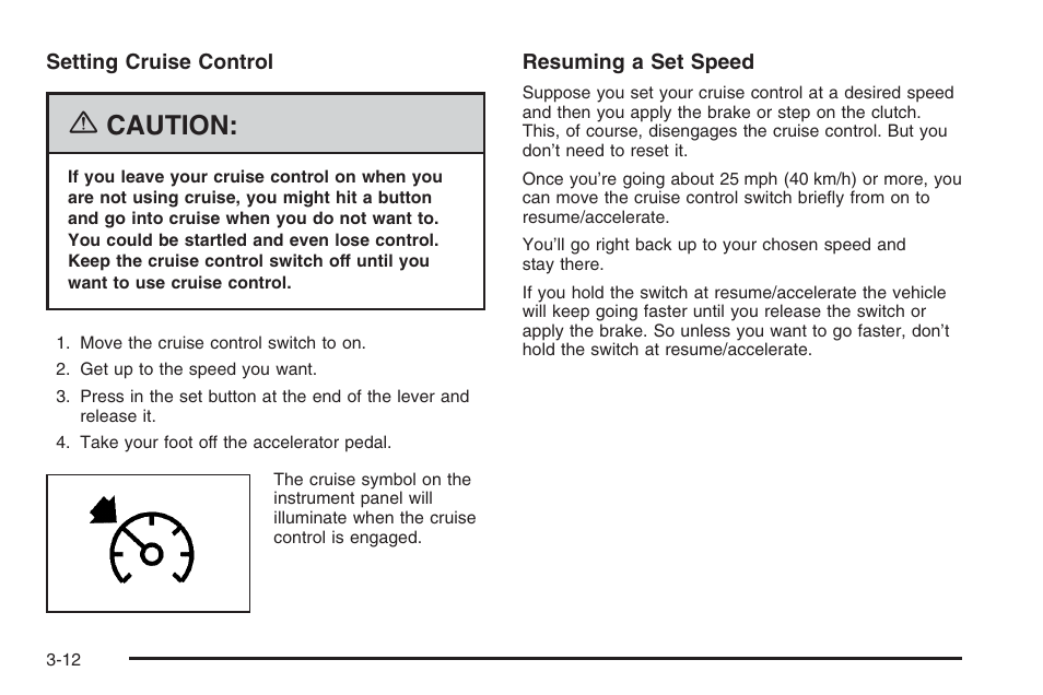 Caution | Hummer 2006 H3 User Manual | Page 136 / 420