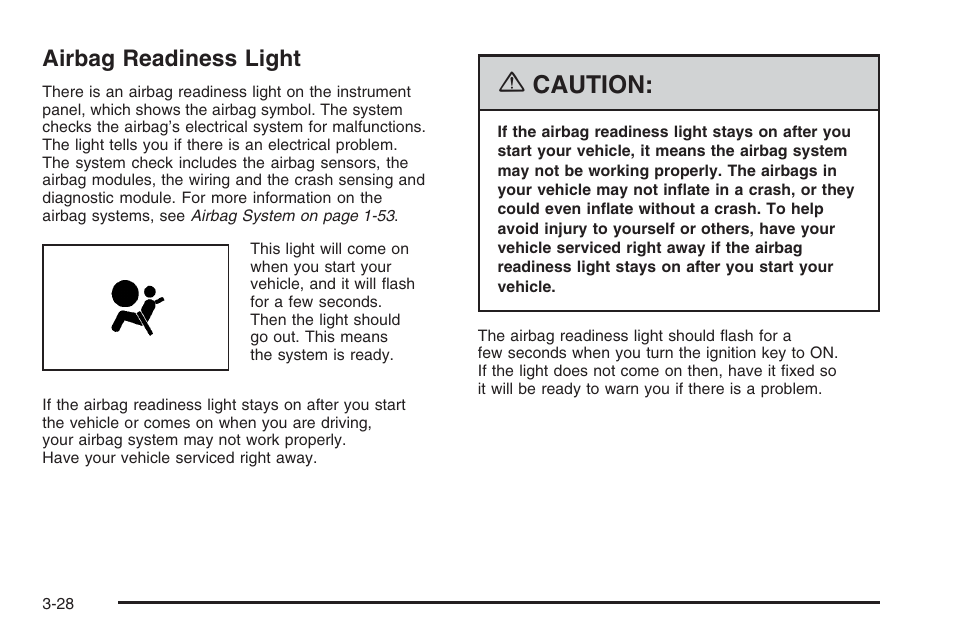 Airbag readiness light, Airbag readiness light -28, Caution | Hummer 2006 H3 User Manual | Page 152 / 420