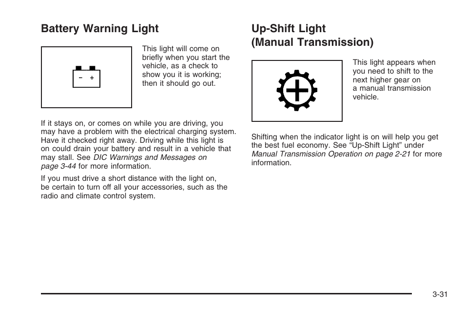 Battery warning light, Up-shift light (manual transmission) | Hummer 2006 H3 User Manual | Page 155 / 420