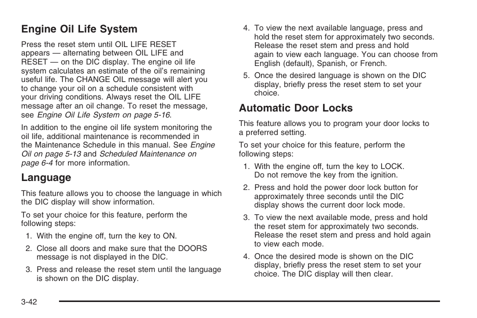 Engine oil life system, Language, Automatic door locks | Hummer 2006 H3 User Manual | Page 166 / 420