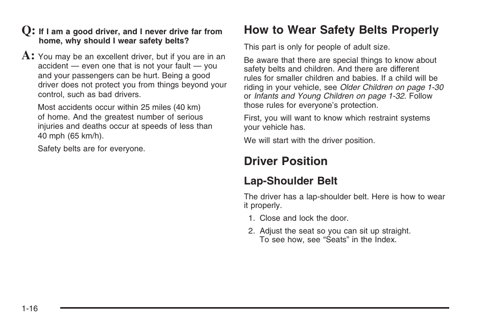 How to wear safety belts properly, Driver position | Hummer 2006 H3 User Manual | Page 22 / 420