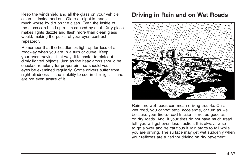 Driving in rain and on wet roads, Driving in rain and on wet roads -37 | Hummer 2006 H3 User Manual | Page 239 / 420