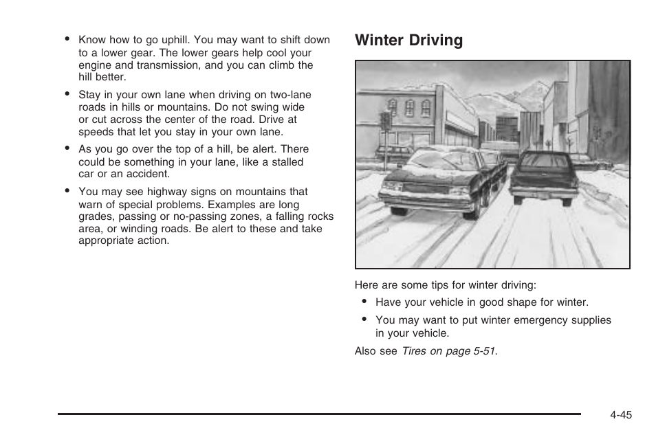 Winter driving, Winter driving -45 | Hummer 2006 H3 User Manual | Page 247 / 420