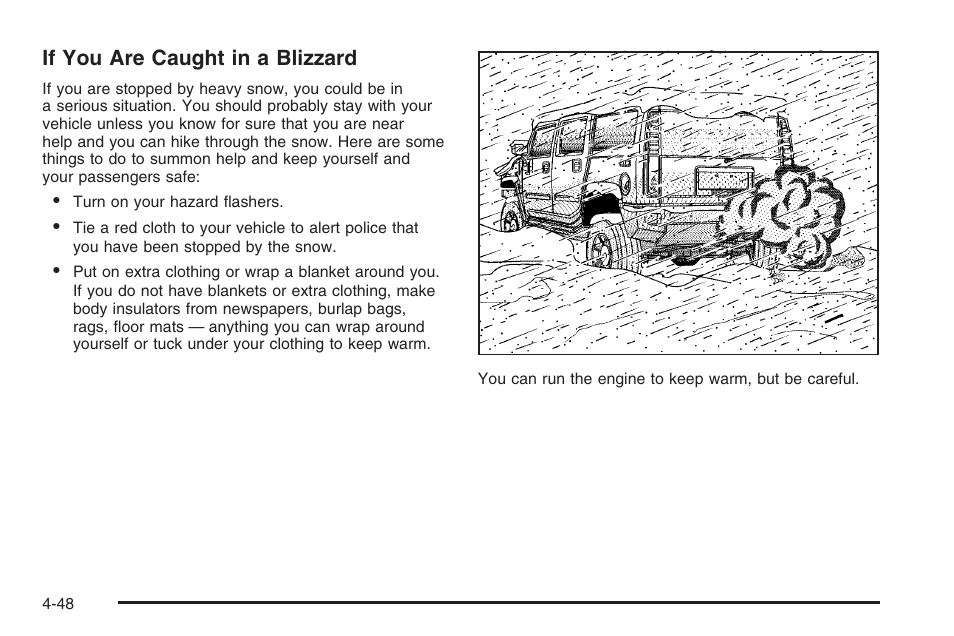 If you are caught in a blizzard | Hummer 2006 H3 User Manual | Page 250 / 420