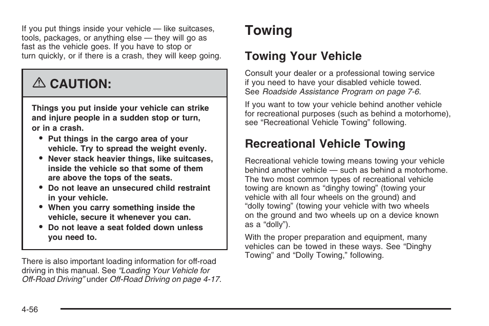 Towing, Towing your vehicle, Recreational vehicle towing | Towing -56, Caution | Hummer 2006 H3 User Manual | Page 258 / 420