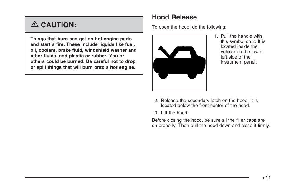 Hood release, Hood release -11, Caution | Hummer 2006 H3 User Manual | Page 283 / 420