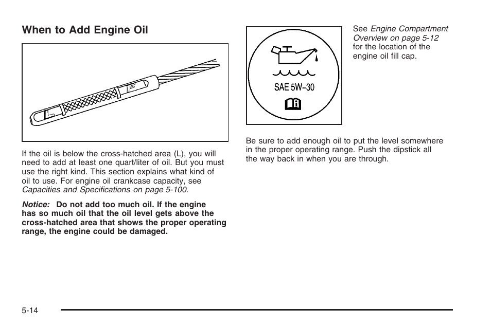 When to add engine oil | Hummer 2006 H3 User Manual | Page 286 / 420