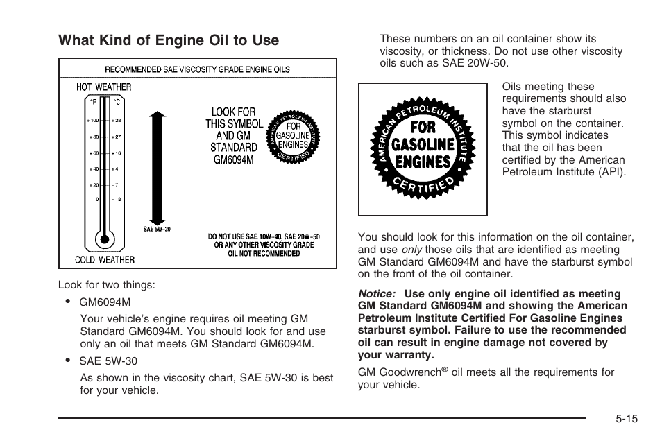 What kind of engine oil to use | Hummer 2006 H3 User Manual | Page 287 / 420