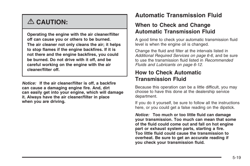 Automatic transmission fluid, Automatic transmission fluid -19, Caution | Hummer 2006 H3 User Manual | Page 291 / 420