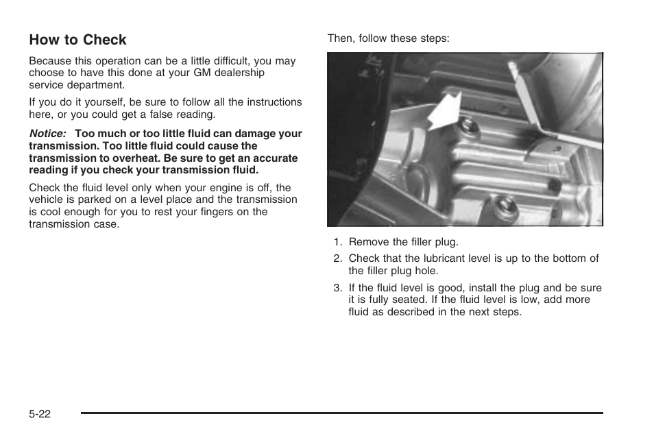 How to check | Hummer 2006 H3 User Manual | Page 294 / 420