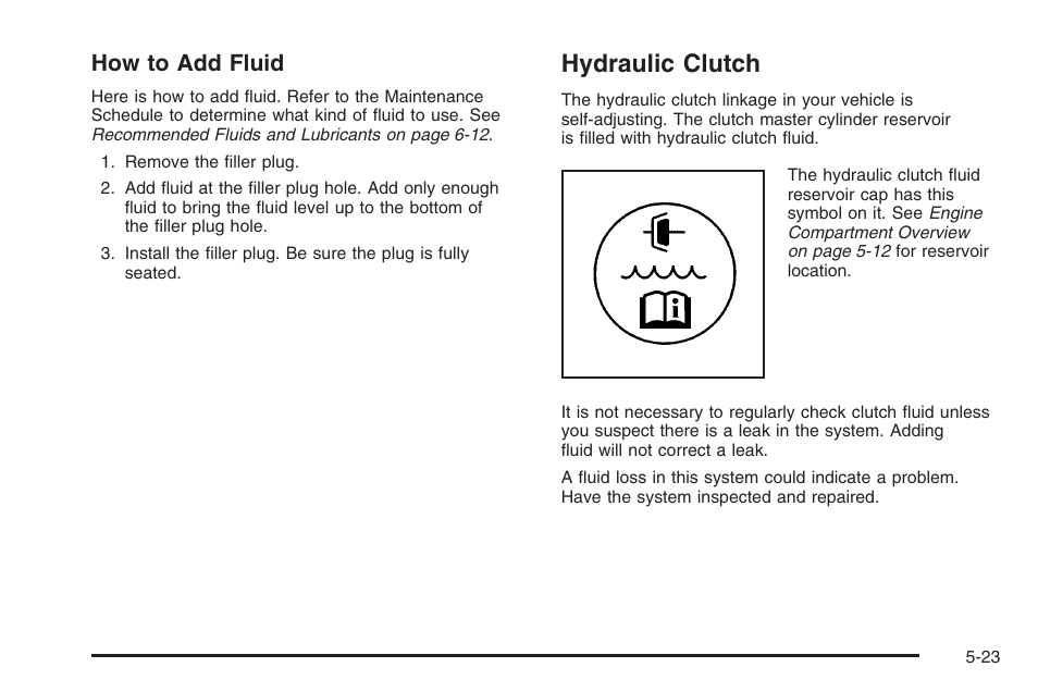 Hydraulic clutch, Hydraulic clutch -23, How to add fluid | Hummer 2006 H3 User Manual | Page 295 / 420