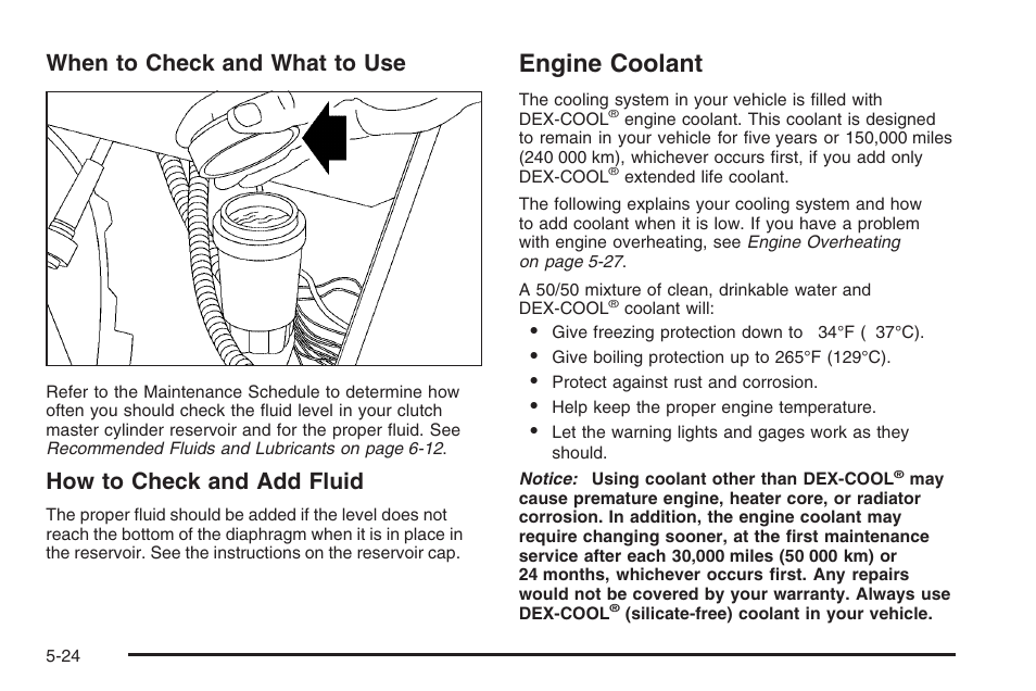 Engine coolant, Engine coolant -24, When to check and what to use | How to check and add fluid | Hummer 2006 H3 User Manual | Page 296 / 420