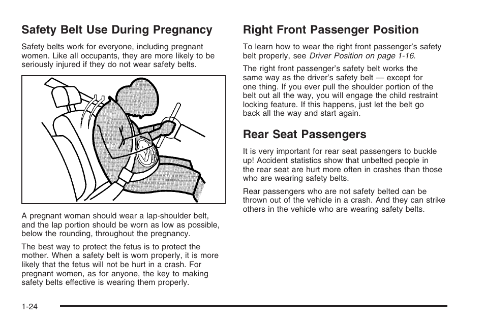Safety belt use during pregnancy, Right front passenger position, Rear seat passengers | Hummer 2006 H3 User Manual | Page 30 / 420