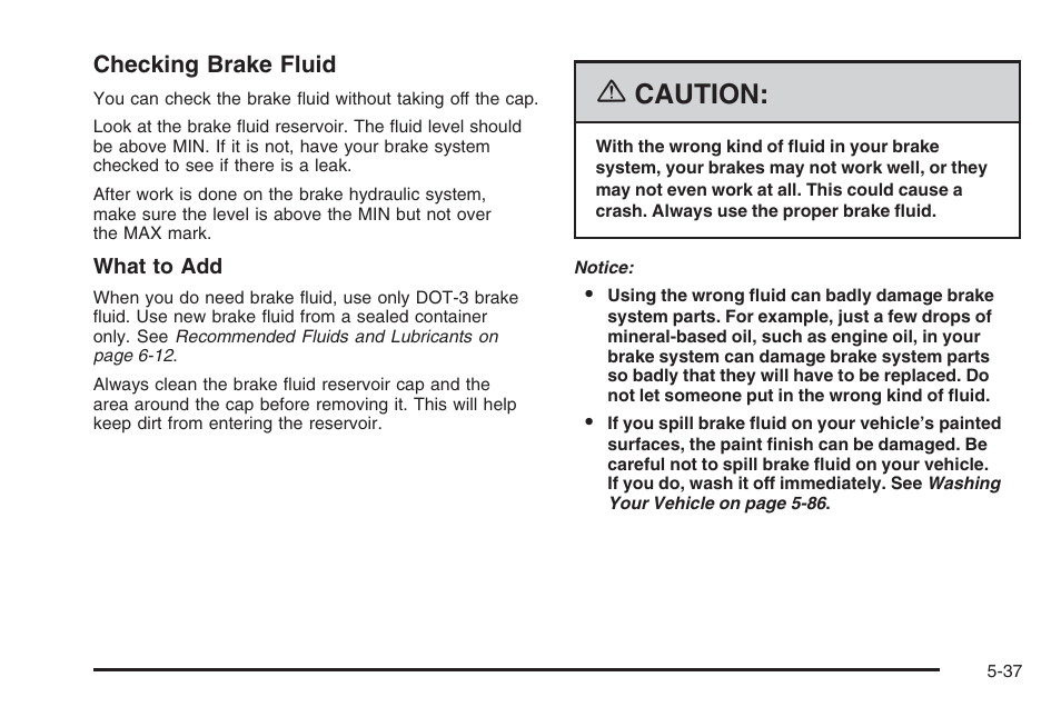 Caution | Hummer 2006 H3 User Manual | Page 309 / 420